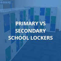 PRIMARY VS SECONDARY SCHOOL LOCKERS