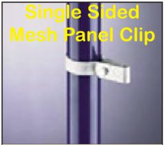 Single Sided Mesh Panel Clip
